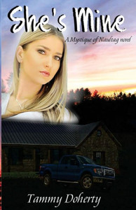 She's Mine: A Mystique of Naultag novel