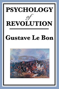 Psychology Of Revolution