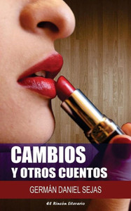 Cambios y otros cuentos