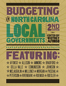 Budgeting In North Carolina Local Governments Budgeting In North Carolina Local Governments