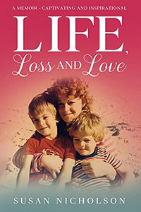 Life, Loss And Love