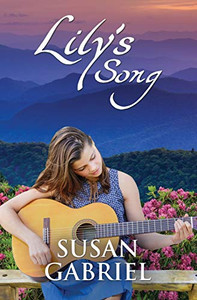 Lily'S Song: Southern Historical Fiction (Wildflower Trilogy Book 2)