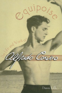 Equipoise: The Life And Work Of Alfredo Corvino (Contemporary Discourse On Movement And Dance)