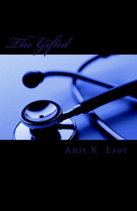 The Gifted: The Gifted ( A Gifted Series)
