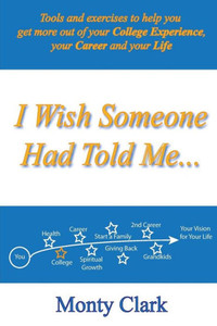 I Wish Someone Had Told Me...