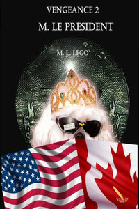 Vengeance 2: M. Le PrÃ©sident
