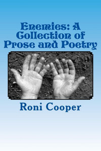 Enemies: A Collection of Prose and Poetry