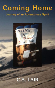 Coming Home: Journey of an Adventurous Spirit