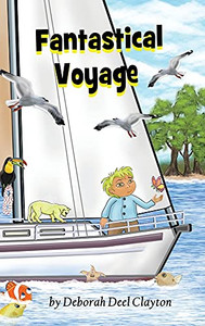 Fantastical Voyage - Hardcover
