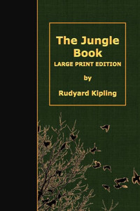 The Jungle Book: Large Print Edition Large Print