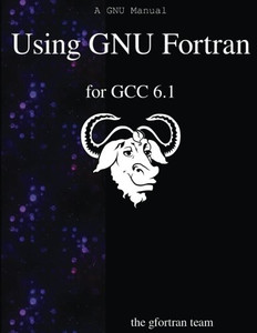 Using Gnu Fortran For Gcc 6.1