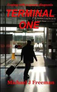 Terminal One: Coping with a cancer diagnosis