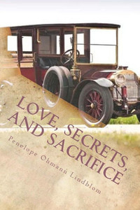 Love, Secrets, and Sacrifice
