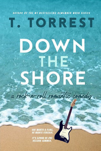 Down the Shore: A rock and roll romantic comedy