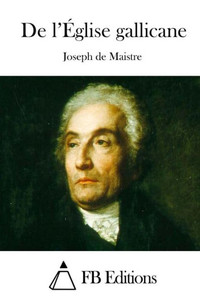 De l'Ã‰glise gallicane