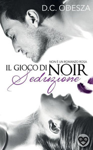 Il gioco di Noir - Seduzione