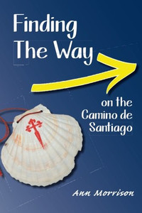 Finding The Way On The Camino De Santiago