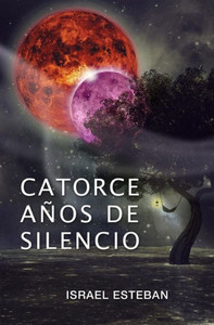 Catorce aÃ±os de silencio