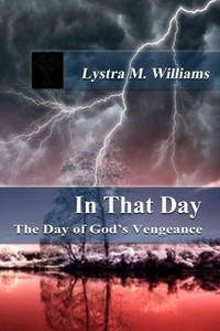 In That Day: The Day of God's Vengeance