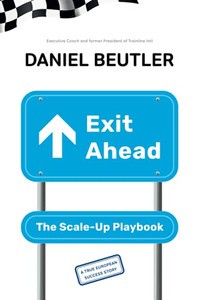 Exit Ahead: The Scale-Up Playbook Exit Ahead: The Scale-Up Playbook