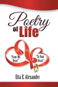 Poetry of Life: From My Heart to Your Heart