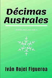 D?Ëcimas Australes (Spanish Edition) D?Ëcimas Australes (Spanish Edition)