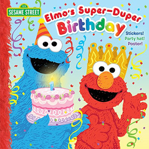 Elmo'S Super-Duper Birthday (Sesame Street) (Pictureback(R))