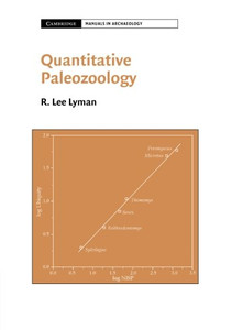 Quantitative Paleozoology (Cambridge Manuals In Archaeology)