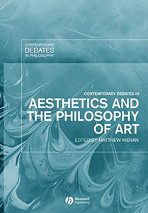 Contemporary Debates In Aesthetics And The Philosophy Of Art Contemporary Debates In Aesthetics And The Philosophy Of Art
