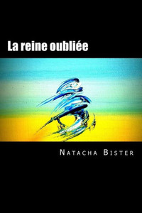 La reine oubliÃ©e