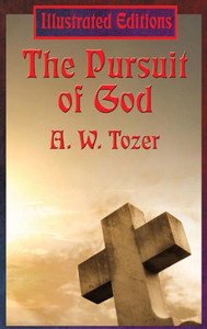 The Pursuit of God