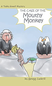 The Case Of The Mouthy Monkey The Case Of The Mouthy Monkey