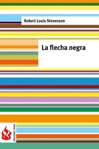 La flecha negra: (low cost). EdiciÃ³n limitada