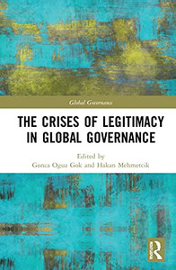 The Crises Of Legitimacy In Global Governance