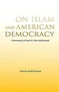 On Islam And American Democracy