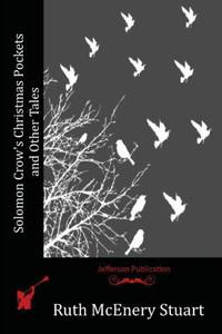 Solomon Crow's Christmas Pockets and Other Tales