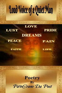 Loud Voice of a Quiet Man: Poetry