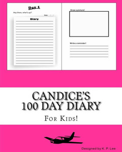 Candice's 100 Day Diary