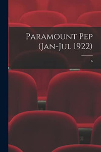 Paramount Pep (Jan-Jul 1922); 6