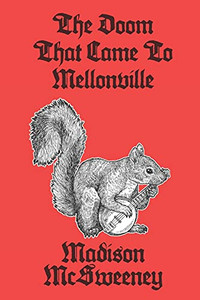The Doom That Came To Mellonville The Doom That Came To Mellonville