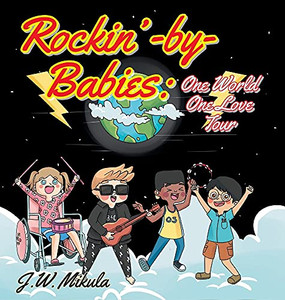 Rockin'-By-Babies: One World, One Love Tour Rockin'-By-Babies: One World, One Love Tour