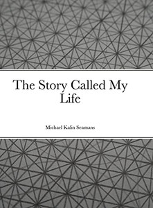 The Story Called My Life