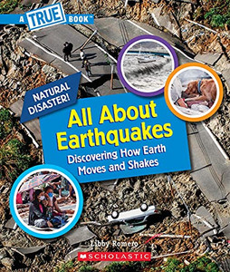 All About Earthquakes (A True Book: Natural Disasters) (A True Book (Relaunch)) All About Earthquakes (A True Book: Natural Disasters) (A True Book (Relaunch))