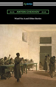 Ward No. 6 And Other Stories
