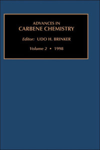 Advances in Carbene Chemistry, Volume 2