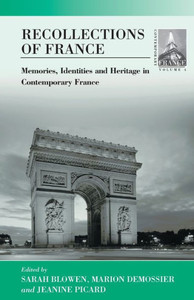 Recollections of France: The Past, Heritage and Memories
