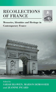 Recollections of France: The Past, Heritage and Memories