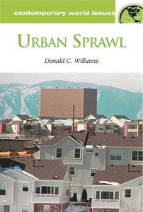 Urban Sprawl: A Reference Handbook