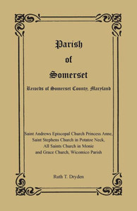 Parish of Somerset: Records of Somerset County, Maryland