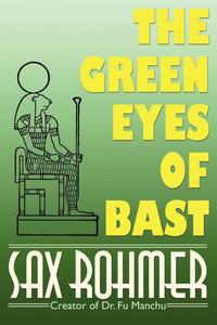 The Green Eyes of Bast